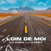 Download track Loin De Moi