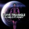 Download track Love Triangle (DJ Nelo Main Mix)