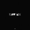 Download track Visto A Las Cero (Flow Mix)