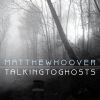 Download track Talking To Ghosts