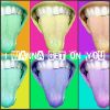 Download track I Wanna Get On You