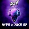 Download track Hype House EP 1 (Mini Mix)