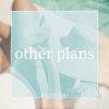 Download track Other Plans