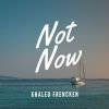 Download track Not Now