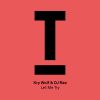 Download track Let Me Try (Original Mix)