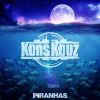 Download track Piranhas