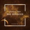 Download track Bad Behavior
