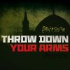 Download track Throw Down Your Arms