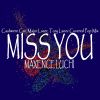 Download track Miss You (Karaoke Instrumental Cashmere Cat, Major Lazer, Tory Lanez Covered Pop Mix)