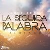 Download track La Segunda Palabra