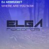 Download track Where Are You Now (Original Mix)
