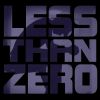 Download track Less Than Zero