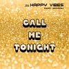 Download track Call Me Tonight (Hard And Happy)