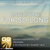 Download track For So Long (Ilya Soloviev Sunset Remix)