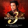 Download track Je T'aime C'est Tout (Extrait Du Spectacle « Les 3 Mousquetaires »)