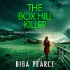 Download track Chapter 27 - The Box Hill Killer - An Absolutely Gripping Mystery And Suspense Thriller - Detective Rob Miller Mysteries, Book 4