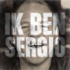 Download track Ik Ben Sergio (Radio Edit)