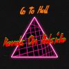 Download track Go To Hell (Original Mix)