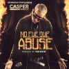 Download track No Fue Que Abuse