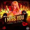 Download track I Miss You (Sunshine DJ Remix)