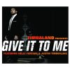 Download track Give It To Me