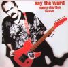 Download track Say The Word