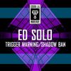 Download track Trigger Warning (Original Mix)