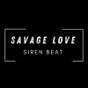 Download track Savage Love