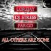 Download track All Others Are Gone (Original Mix)
