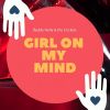 Download track Girl On My Mind