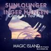 Download track Come As You Are (Roger Shah Hello World Upliftin)