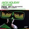 Download track Feel It (Jack Holiday Club Mix)