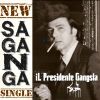 Download track SA GANGA - IL Presidente Gangsta (Single) 