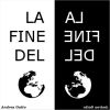 Download track La Fine Del Mondo