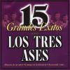 Download track Popurrí De Los Tres Ases