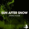 Download track Sun After Snow (Original Mix)