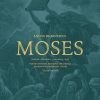Download track Moses, Op. 112, Picture 4: Quiet And Peaceful Land (Choir)