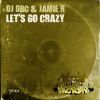Download track Let's Go Crazy (Original Mix)
