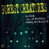 Download track Forest Creatures