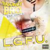 Download track L. G. F. U. (Video Edit)