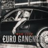 Download track Euro Gangsta