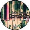 Download track Touch Me (Spacebyrdz & Justin Baule Remix)