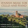 Download track 11. Sevilla, Suite Pintoresca, Op. 2 II. El Jueves Santo A Medianoche (Holy Thursday At Midnight) (Version For Cello And Piano)