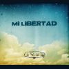 Download track Mi Libertad