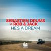 Download track He's A Dream (Radio Mix)