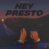 Download track Hey Presto