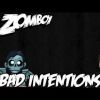 Download track Bad Intentions