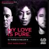 Download track My Love Is Pure (Afro Deep Mix)