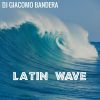 Download track Latin Wave (Paradise Mix)