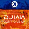 Download track Don't Give Up (Extended Mix)